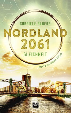 Buchcover Nordland 2061 | Gabriele Albers | EAN 9783948700577 | ISBN 3-948700-57-5 | ISBN 978-3-948700-57-7