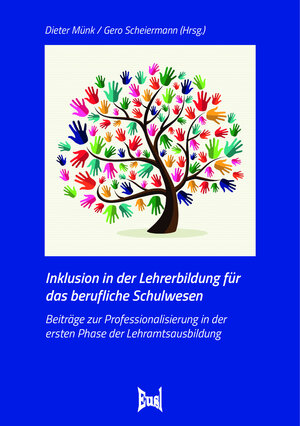Buchcover Inklusion in der Lehrerbildung für das berufliche Schulwesen  | EAN 9783948719043 | ISBN 3-948719-04-7 | ISBN 978-3-948719-04-3