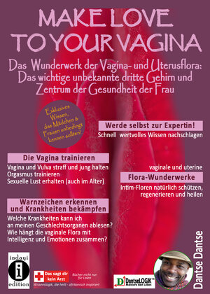 Buchcover Make Love To Your Vagina: Mehr als nur Lust- und Gebärmaschine | Dantse Dantse | EAN 9783948721893 | ISBN 3-948721-89-0 | ISBN 978-3-948721-89-3