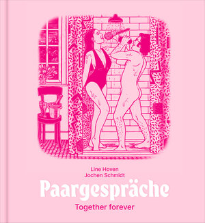 Buchcover Paargespräche - Together forever | Jochen Schmidt | EAN 9783948722241 | ISBN 3-948722-24-2 | ISBN 978-3-948722-24-1