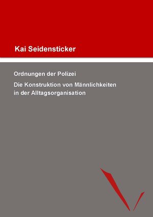 Buchcover Ordnungen der Polizei | Kai Seidensticker | EAN 9783948765057 | ISBN 3-948765-05-7 | ISBN 978-3-948765-05-7