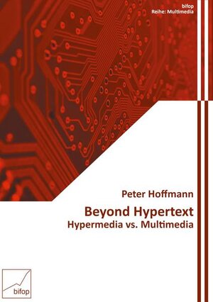 Buchcover Beyond Hypertext | Peter Hoffmann | EAN 9783948773182 | ISBN 3-948773-18-1 | ISBN 978-3-948773-18-2