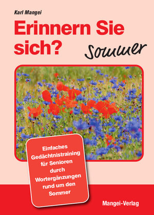 Buchcover Erinnern Sie sich? Sommer | Karl Mangei | EAN 9783948804015 | ISBN 3-948804-01-X | ISBN 978-3-948804-01-5