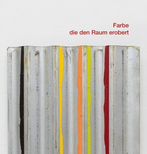 Buchcover Farbe, die den Raum erobert  | EAN 9783948818043 | ISBN 3-948818-04-5 | ISBN 978-3-948818-04-3