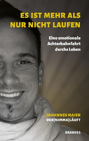 Buchcover Es ist mehr als nur nicht Laufen | Johannes Maier | EAN 9783948818074 | ISBN 3-948818-07-X | ISBN 978-3-948818-07-4