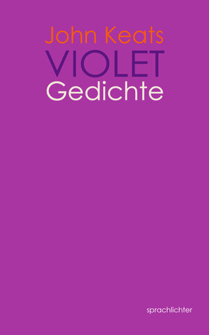 Buchcover Violet | John Keats | EAN 9783948824235 | ISBN 3-948824-23-1 | ISBN 978-3-948824-23-5