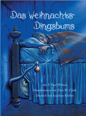Buchcover Das Weihnachts-Dingsbums | F.Paul Wilson | EAN 9783948825010 | ISBN 3-948825-01-7 | ISBN 978-3-948825-01-0