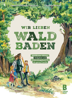 Buchcover Wir lieben Waldbaden für Familien | Jasmin Schlimm-Thierjung | EAN 9783948880002 | ISBN 3-948880-00-X | ISBN 978-3-948880-00-2