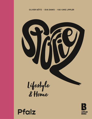 Buchcover Storiez Lifestyle & Home Pfalz | Eva Dawo | EAN 9783948880019 | ISBN 3-948880-01-8 | ISBN 978-3-948880-01-9
