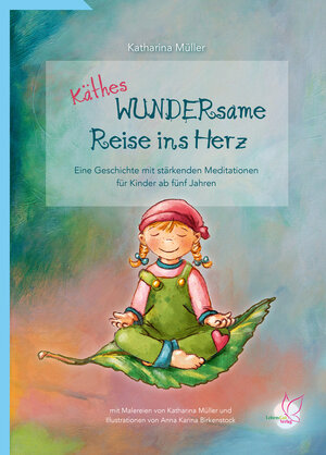 Buchcover Käthes WUNDERsame Reise in Herz | Katharina Müller | EAN 9783948885052 | ISBN 3-948885-05-2 | ISBN 978-3-948885-05-2