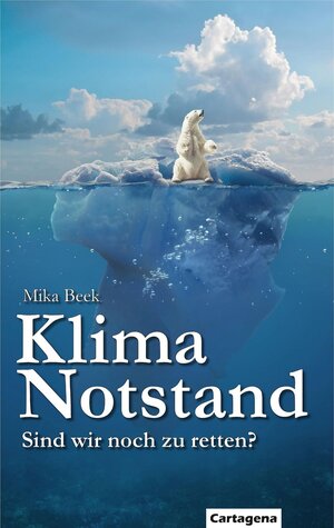 Buchcover Klimanotstand | Mika Beek | EAN 9783948892036 | ISBN 3-948892-03-2 | ISBN 978-3-948892-03-6
