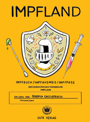 Buchcover Impfland | Federico Cacciapaglia | EAN 9783948904203 | ISBN 3-948904-20-0 | ISBN 978-3-948904-20-3