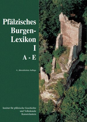 Buchcover Pfälzisches Burgenlexikon  | EAN 9783948913021 | ISBN 3-948913-02-1 | ISBN 978-3-948913-02-1