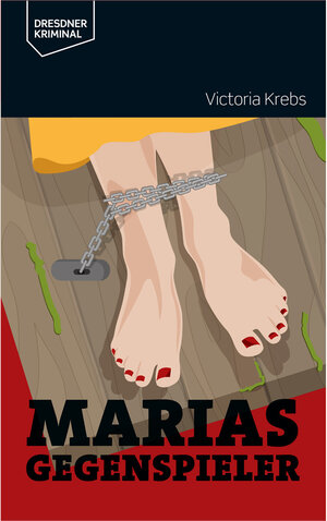 Buchcover Marias Gegenspieler | Victoria Krebs | EAN 9783948916213 | ISBN 3-948916-21-7 | ISBN 978-3-948916-21-3