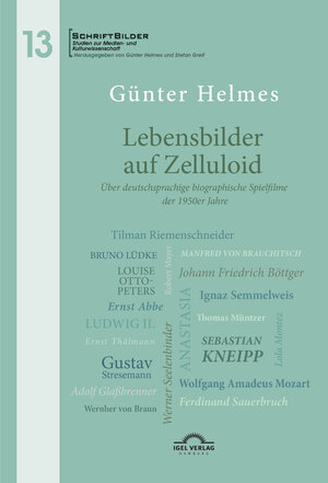 Buchcover Lebensbilder auf Zelluloid | Günter Helmes | EAN 9783948958060 | ISBN 3-948958-06-8 | ISBN 978-3-948958-06-0