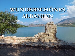 Buchcover Wunderschönes Albanien  | EAN 9783948962005 | ISBN 3-948962-00-6 | ISBN 978-3-948962-00-5