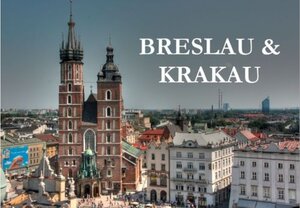 Buchcover Breslau & Krakau  | EAN 9783948962098 | ISBN 3-948962-09-X | ISBN 978-3-948962-09-8