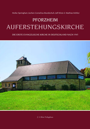 Buchcover Pforzheim Auferstehungskirche | Jochen Cornelius-Bundschuh | EAN 9783948968922 | ISBN 3-948968-92-6 | ISBN 978-3-948968-92-2