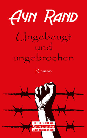 Buchcover Ungebeugt und ungebrochen | Ayn Rand | EAN 9783948971090 | ISBN 3-948971-09-9 | ISBN 978-3-948971-09-0
