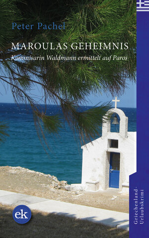 Buchcover Maroulas Geheimnis | Peter Pachel | EAN 9783948972295 | ISBN 3-948972-29-X | ISBN 978-3-948972-29-5