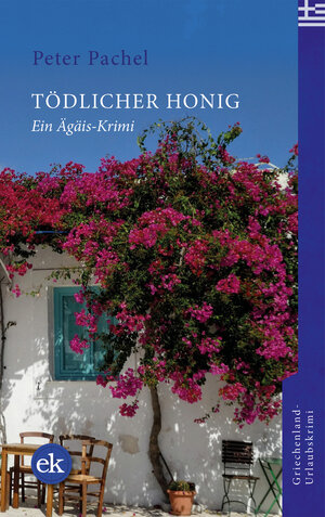 Buchcover Tödlicher Honig | Peter Pachel | EAN 9783948972585 | ISBN 3-948972-58-3 | ISBN 978-3-948972-58-5