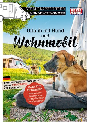 Buchcover Stellplatzführer Hunde Willkommen | Reisemobil International | EAN 9783948979249 | ISBN 3-948979-24-3 | ISBN 978-3-948979-24-9