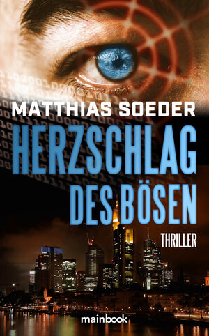Buchcover Herzschlag des Bösen | Matthias Soeder | EAN 9783948987077 | ISBN 3-948987-07-6 | ISBN 978-3-948987-07-7