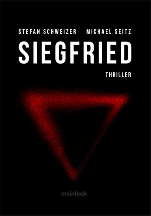 Buchcover Siegfried | Michael Seitz | EAN 9783948987602 | ISBN 3-948987-60-2 | ISBN 978-3-948987-60-2
