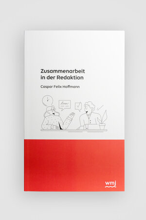 Buchcover Zusammenarbeit in der Redaktion | Caspar Felix Hoffmann | EAN 9783948992002 | ISBN 3-948992-00-2 | ISBN 978-3-948992-00-2