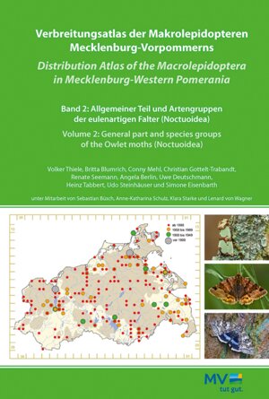 Buchcover Verbreitungsatlas Makrolepidopteren Mecklenburg-Vorpommerns | Volker Thiele | EAN 9783948995058 | ISBN 3-948995-05-2 | ISBN 978-3-948995-05-8