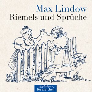 Buchcover Max Lindow – Riemels und Sprüche | Max Lindow | EAN 9783948995140 | ISBN 3-948995-14-1 | ISBN 978-3-948995-14-0