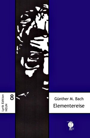 Buchcover Elementereise | Günther M. Bach | EAN 9783948999087 | ISBN 3-948999-08-2 | ISBN 978-3-948999-08-7
