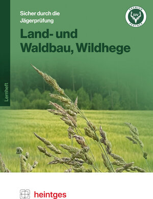 Buchcover Land- und Waldbau, Wildhege  | EAN 9783949007040 | ISBN 3-949007-04-0 | ISBN 978-3-949007-04-0