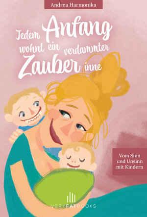 Buchcover Jedem Anfang wohnt ein verdammter Zauber inne | Andrea Harmonika | EAN 9783949013010 | ISBN 3-949013-01-6 | ISBN 978-3-949013-01-0