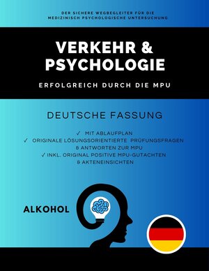 Buchcover Verkehr & Psychologie - Erfolgreich durch die MPU | EAN 9783949028243 | ISBN 3-949028-24-2 | ISBN 978-3-949028-24-3