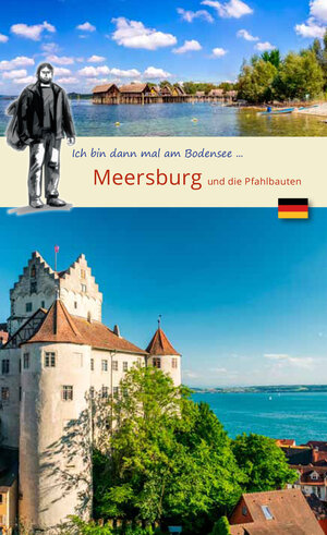 Buchcover Ich bin dann mal in ... Meersburg  | EAN 9783949034220 | ISBN 3-949034-22-6 | ISBN 978-3-949034-22-0