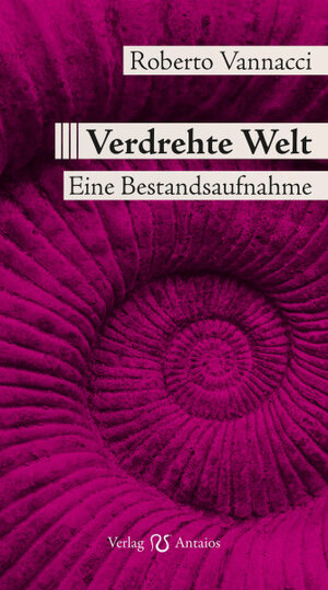 Buchcover Verdrehte Welt | Roberto Vannacci | EAN 9783949041563 | ISBN 3-949041-56-7 | ISBN 978-3-949041-56-3