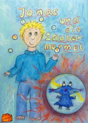 Buchcover Jonas und die Zaubermurmel | Barbara Lork | EAN 9783949096594 | ISBN 3-949096-59-0 | ISBN 978-3-949096-59-4