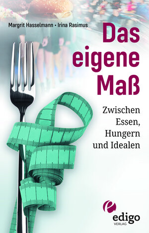 Buchcover Das eigene Maß | Margrit Hasselmann | EAN 9783949104022 | ISBN 3-949104-02-X | ISBN 978-3-949104-02-2
