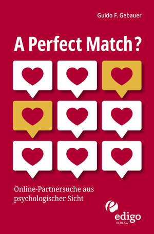 Buchcover A Perfect Match? | Guido F. Gebauer | EAN 9783949104107 | ISBN 3-949104-10-0 | ISBN 978-3-949104-10-7