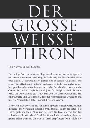 Buchcover DER GROSSE WEISSE THRON | Albert Lüscher | EAN 9783949137167 | ISBN 3-949137-16-5 | ISBN 978-3-949137-16-7