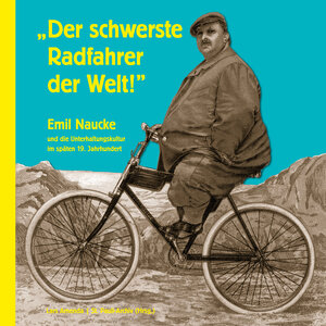 Buchcover „Der schwerste Radfahrer der Welt!“ | Lars Amenda | EAN 9783949139031 | ISBN 3-949139-03-6 | ISBN 978-3-949139-03-1