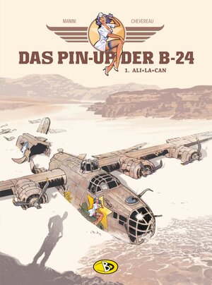 Buchcover Das Pin-Up der B-24 #1 | Jack Manini | EAN 9783949144011 | ISBN 3-949144-01-3 | ISBN 978-3-949144-01-1