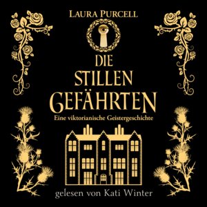 Buchcover Die stillen Gefährten | Laura Purcell | EAN 9783949167195 | ISBN 3-949167-19-6 | ISBN 978-3-949167-19-5