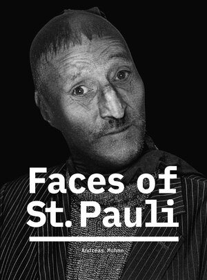 Buchcover Faces of St. Pauli  | EAN 9783949168024 | ISBN 3-949168-02-8 | ISBN 978-3-949168-02-4