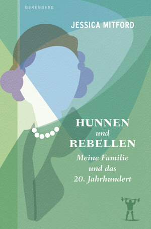 Buchcover Hunnen und Rebellen | Jessica Mitford | EAN 9783949203435 | ISBN 3-949203-43-5 | ISBN 978-3-949203-43-5