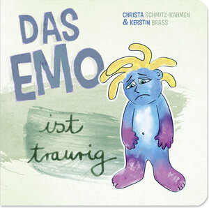 Buchcover Das Emo ist traurig | Christa Schmitz-Kahmen | EAN 9783949205002 | ISBN 3-949205-00-4 | ISBN 978-3-949205-00-2
