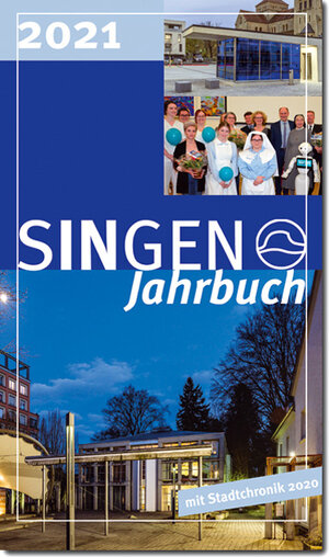 Buchcover Stadt Singen - Jahrbuch / SINGEN Jahrbuch 2021 / Singener Jahrbuch 2021 - Stadtchronik 2020 | Britta Panzer | EAN 9783949211003 | ISBN 3-949211-00-4 | ISBN 978-3-949211-00-3