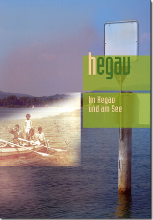 Buchcover Hegau Jahrbuch / HEGAU Jahrbuch 2021 - Im Hegau und am See | Wolfgang Kramer | EAN 9783949211010 | ISBN 3-949211-01-2 | ISBN 978-3-949211-01-0