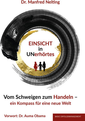 Buchcover EINSICHT in UNerhörtes | Manfred Dr. Nelting | EAN 9783949217012 | ISBN 3-949217-01-0 | ISBN 978-3-949217-01-2